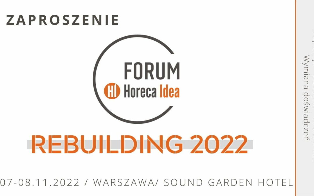 Forum Horeca Idea 2022 – Wycena zapytań grupowych